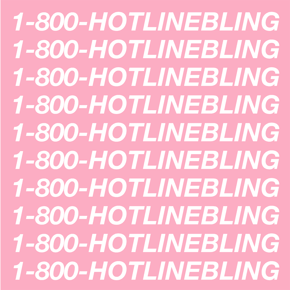 Album cover art for "Hotline Bling" by Drake