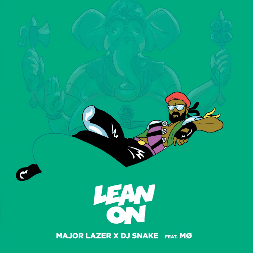 Album cover art for "Lean On" by Netflix & MØ & DJ Snake