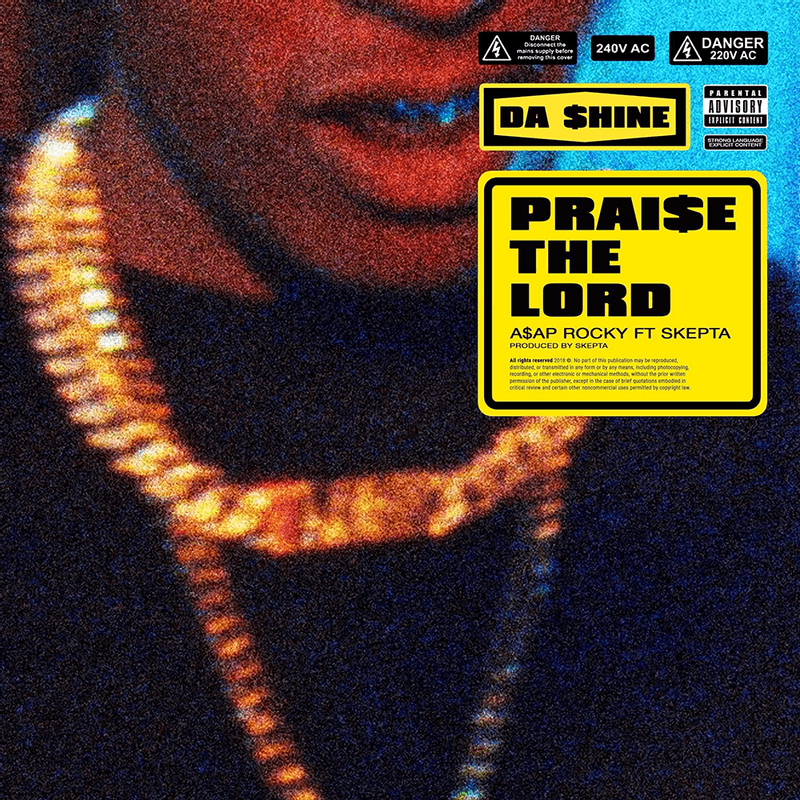 Album cover art for "Praise the Lord (Da Shine)" by A$AP Rocky & Skepta