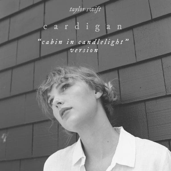 Cover image for Cardigan (Cabin In Candlelight Version)