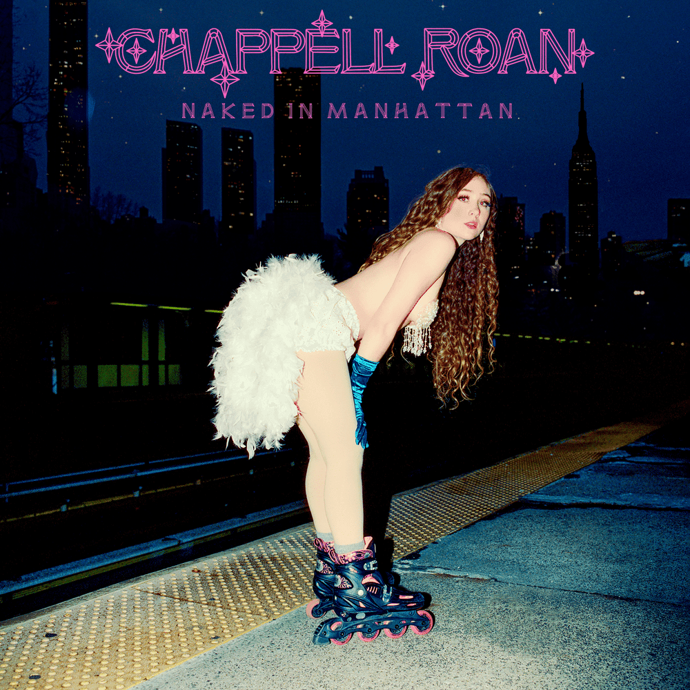 Album cover art for "Naked in Manhattan" by Chappell Roan