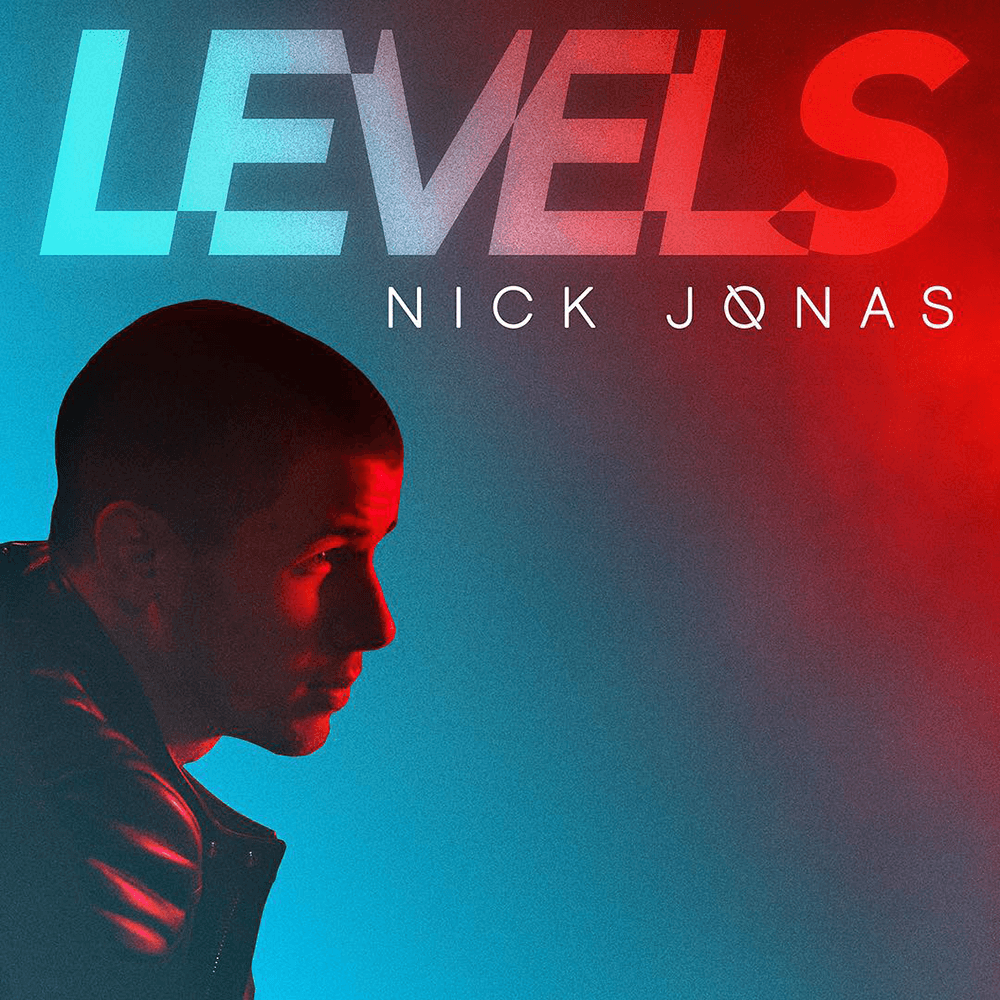 Album cover art for "Levels" by Nick Jonas
