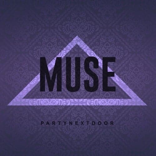 Album cover art for "Muse" by PARTYNEXTDOOR