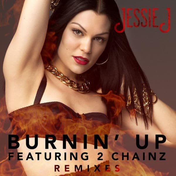 Burnin’ Up (Remixes) Cover Art