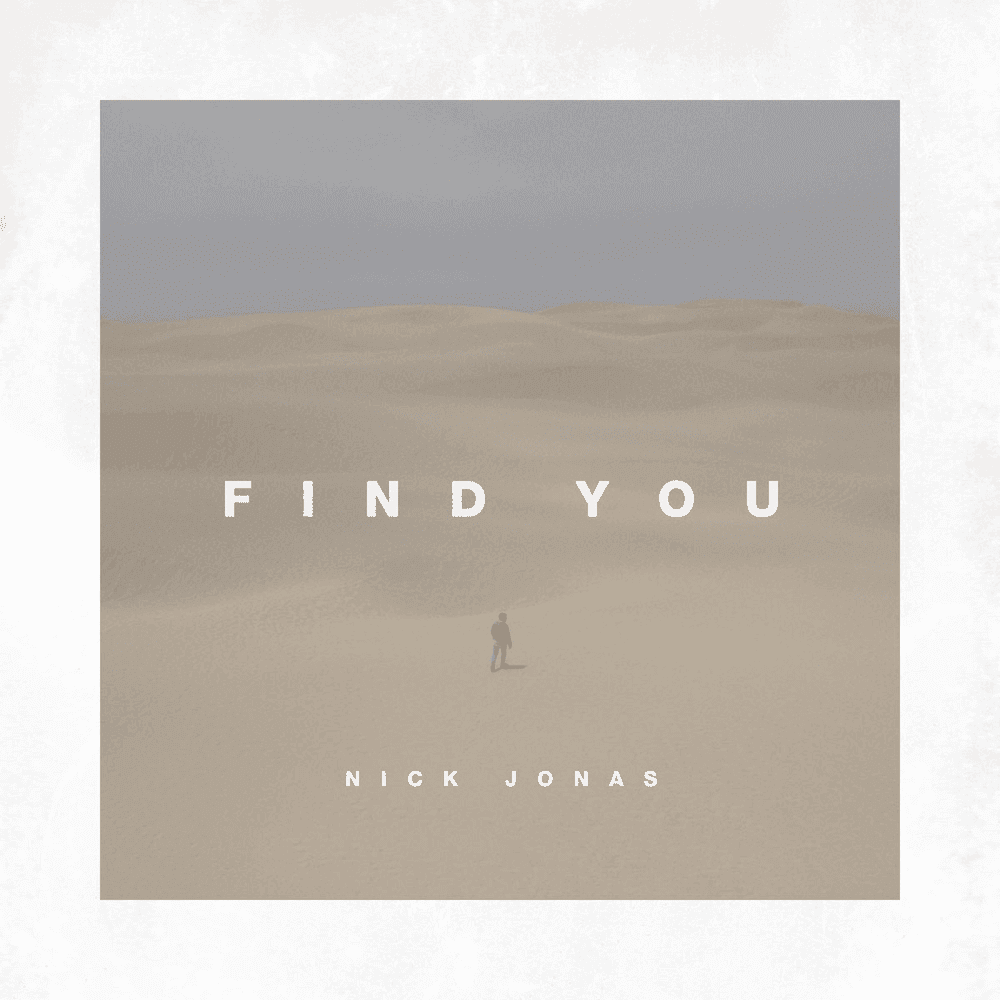 Album cover art for "Find You" by Nick Jonas